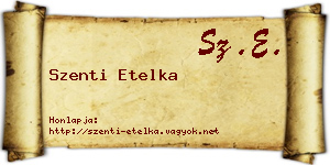 Szenti Etelka névjegykártya